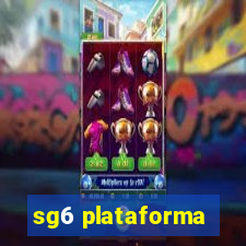 sg6 plataforma